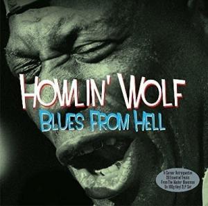 Howlin' Wolf - Blues From Hell i gruppen VINYL / Blues,Jazz hos Bengans Skivbutik AB (3726434)