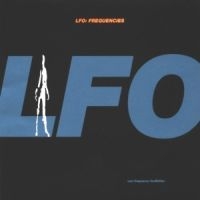 Lfo - Frequencies i gruppen CD / Pop-Rock hos Bengans Skivbutik AB (3726530)