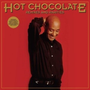 Hot Chocolate - Remixes And Rarities (Deluxe Digipa i gruppen CD / Pop-Rock hos Bengans Skivbutik AB (3727091)