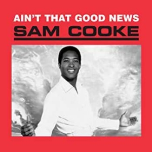 Sam Cooke - Ain't That Good News (Vinyl) i gruppen VINYL / Pop-Rock hos Bengans Skivbutik AB (3727253)