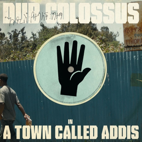 Dub Colossus - A Town Called Addis i gruppen CD / Toppsäljare hos Bengans Skivbutik AB (3728239)