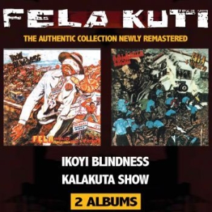 Kuti Fela - Ikoyi Blindness/Kalakuta Show i gruppen CD / Worldmusic/ Folkmusik hos Bengans Skivbutik AB (3728268)
