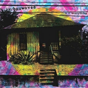 Bauwaves - U R Everything i gruppen VINYL / Rock hos Bengans Skivbutik AB (3728474)