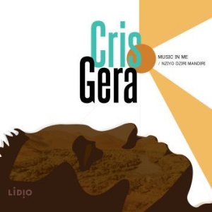 Gera Cris - Music In Me i gruppen CD / Worldmusic/ Folkmusik hos Bengans Skivbutik AB (3728620)