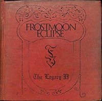 Frostmoon Eclipse - Legacy Ii i gruppen CD / Hårdrock hos Bengans Skivbutik AB (3728627)