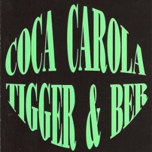Coca Carola - Tigger & Ber i gruppen CD / Pop-Rock hos Bengans Skivbutik AB (3728644)