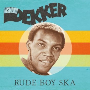 Desmond Dekker - Rude Boy Ska (Red Vinyl) i gruppen VINYL / Reggae hos Bengans Skivbutik AB (3728933)