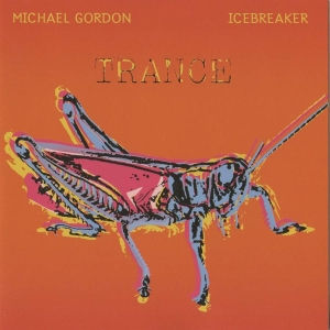 Gordon Michael - Michael Gordon: Trance i gruppen Externt_Lager / Naxoslager hos Bengans Skivbutik AB (3728972)