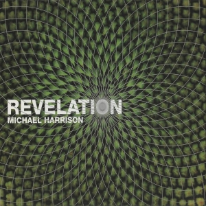 Harrison Michael - Revelation: Music In Pure Intonatio i gruppen Externt_Lager / Naxoslager hos Bengans Skivbutik AB (3728989)