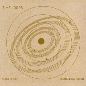 Beiser / Harrison - Time Loops i gruppen Externt_Lager / Naxoslager hos Bengans Skivbutik AB (3729001)