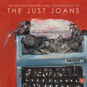 Just Joans - Private Memoirs And Confessions Of i gruppen VINYL / Pop-Rock hos Bengans Skivbutik AB (3729575)