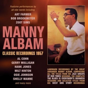Manny Albam - Classic Recordings 1957 i gruppen CD / Nyheter / Jazz/Blues hos Bengans Skivbutik AB (3729783)