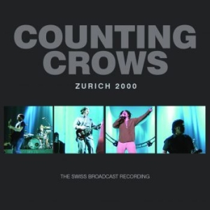 Counting Crows - Zurich 2000 (Live Broadcast 2000) i gruppen CD / Pop hos Bengans Skivbutik AB (3729903)
