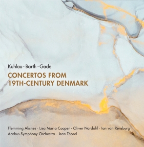 Kuhlau Barth Gade - Concertos From 19Th-Century Denmark i gruppen MUSIK / SACD / Klassiskt hos Bengans Skivbutik AB (3729908)