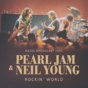 Pearl Jam & Neil Young - Rockin' World i gruppen Minishops / Pearl Jam hos Bengans Skivbutik AB (3731223)