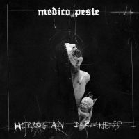 Medico Peste - Herziogian Darkness i gruppen CD / Hårdrock hos Bengans Skivbutik AB (3731525)