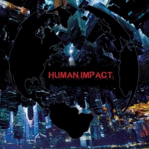 Human Impact - Human Impact i gruppen VINYL / Kommande / Rock hos Bengans Skivbutik AB (3731654)