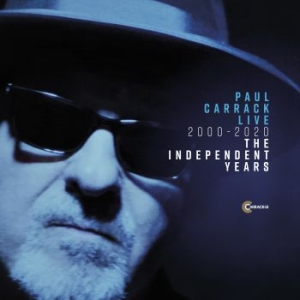 Carrack Paul - Live 2000-2020:Independent Years i gruppen CD / Nyheter / Pop hos Bengans Skivbutik AB (3732101)