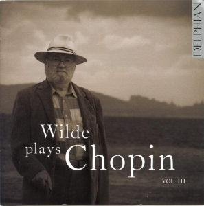Chopin Frédéric - Wilde Plays Chopin, Vol. 3 i gruppen CD / Klassiskt hos Bengans Skivbutik AB (3732255)