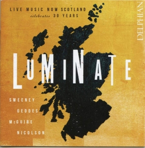 Various - Luminate: Live Music Now Scotland C i gruppen CD / Klassiskt hos Bengans Skivbutik AB (3732258)
