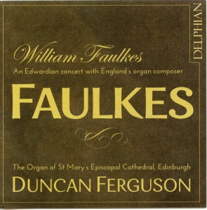 Faulkes William Rubinstein Anton - William Faulkes: An Edwardian Conce i gruppen CD / Klassiskt hos Bengans Skivbutik AB (3732259)