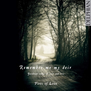 Various - Remember Me My Deir: Jacobean Songs i gruppen CD / Klassiskt hos Bengans Skivbutik AB (3732277)