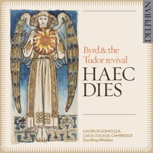 Various - Haec Dies: Byrd & The Tudor Revival i gruppen CD / Klassiskt hos Bengans Skivbutik AB (3732299)