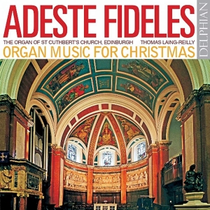 Various - Adeste Fideles: Organ Music For Chr i gruppen CD / Klassiskt hos Bengans Skivbutik AB (3732484)