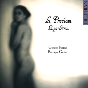 Sanz Gaspar - Gaspar Sanz: La Preciosa i gruppen CD / Klassiskt hos Bengans Skivbutik AB (3732519)