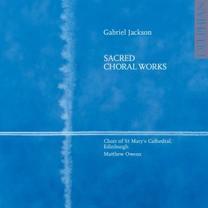 Various - Gabriel Jackson: Choral Music i gruppen CD / Klassiskt hos Bengans Skivbutik AB (3732522)
