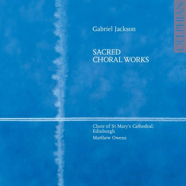 Various - Gabriel Jackson: Choral Music i gruppen CD / Klassiskt hos Bengans Skivbutik AB (3732522)