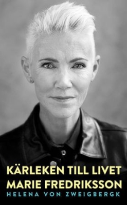 Marie Fredriksson Helena von Zweigbergk - Kärleken till livet i gruppen VI TIPSAR / Musikböcker hos Bengans Skivbutik AB (3733726)