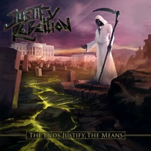 Justify Rebellion - Ends Justify The Means i gruppen VINYL / Hårdrock/ Heavy metal hos Bengans Skivbutik AB (3733786)