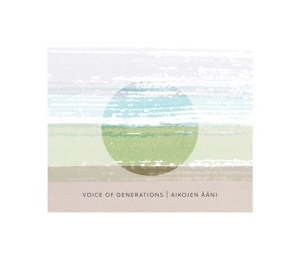 Freeman Alex Liedes Anna-Kaisa - Voice Of Generations - Aikojen Ääni i gruppen ÖVRIGT / Övrigt / aub hos Bengans Skivbutik AB (3733830)