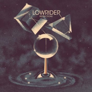 Lowrider - Refractions (Vinyl) i gruppen VINYL / Hårdrock/ Heavy metal hos Bengans Skivbutik AB (3734009)
