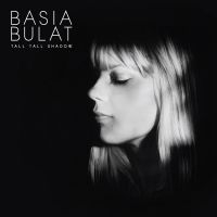Basia Bulat - Tall Tall Shadow i gruppen VINYL / Toppsäljare hos Bengans Skivbutik AB (3734146)