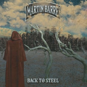 Barre Martin - Back To Steel i gruppen VINYL / Rock hos Bengans Skivbutik AB (3734365)