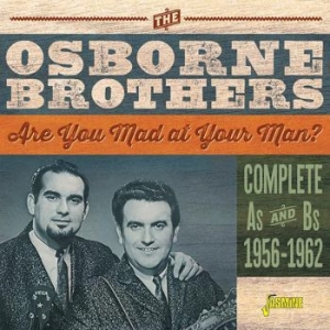Osborne Brothers - Are You Mad At Your Man i gruppen CD / Nyheter / Country hos Bengans Skivbutik AB (3734443)