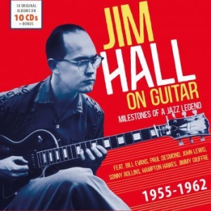 Hall Jim - On Guitar - Milestones Of A Jazz Le i gruppen CD / Jazz/Blues hos Bengans Skivbutik AB (3734487)
