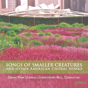 Various Composers - Songs Of Smaller Creatures i gruppen Externt_Lager / Naxoslager hos Bengans Skivbutik AB (3734558)