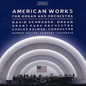 Various - American Works For Organ + Orch. i gruppen Externt_Lager / Naxoslager hos Bengans Skivbutik AB (3734645)