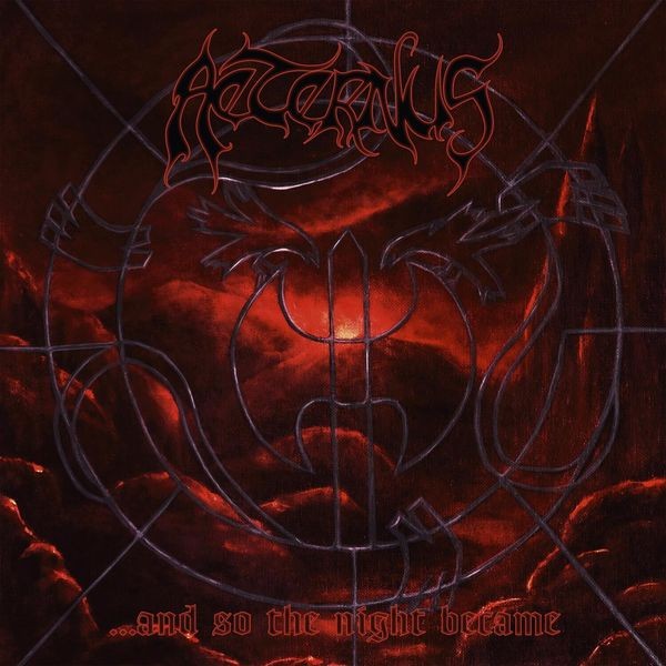 Aeternus - And So The Night Became (Digipack) i gruppen CD / Hårdrock/ Heavy metal hos Bengans Skivbutik AB (3736451)