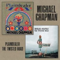 Chapman Michael - Plaindealer + Twisted Road (2 Cd) i gruppen VI TIPSAR / Fredagsreleaser / 2025-07-18 hos Bengans Skivbutik AB (3736542)