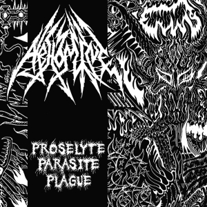 Abhomine - Proselyte Parasite Plague (Vinyl) i gruppen VINYL / Hårdrock hos Bengans Skivbutik AB (3736590)