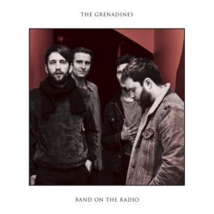 Grenadines The - Band On The Radio i gruppen CD / Hårdrock/ Heavy metal hos Bengans Skivbutik AB (3736595)