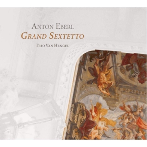 Anton Eberl - Eberl / Grand Sextetto i gruppen Externt_Lager / Naxoslager hos Bengans Skivbutik AB (3736631)
