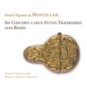 Michel Pignolet De Monteclair - Monteclair / Six Concerts À Deux i gruppen Externt_Lager / Naxoslager hos Bengans Skivbutik AB (3736645)