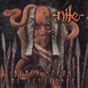 Nile - Black Seeds Of Vengence i gruppen CD / Pop-Rock hos Bengans Skivbutik AB (3741456)