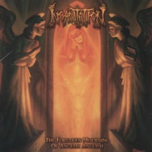 Incantation - Forsaken Mourning Of Angelic Ascens i gruppen CD / Rock hos Bengans Skivbutik AB (3741633)