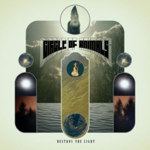 Circle Of Animals - Destroy The Light i gruppen CD / Rock hos Bengans Skivbutik AB (3741699)